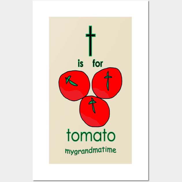 t is for tomato Wall Art by mygrandmatime